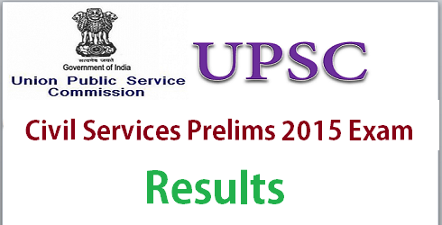 UPSC Civil Services Prelims Result 2015