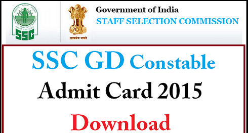 SSC Constable GD Admit Card 2015