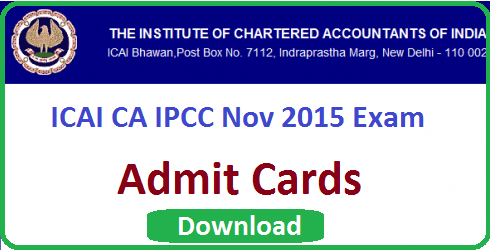 ICAI CA IPCC Admit Card 2015