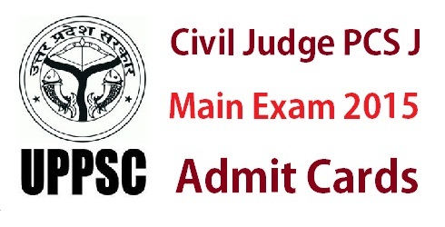 UPPSC Civil Judge Main Admit Card 2015