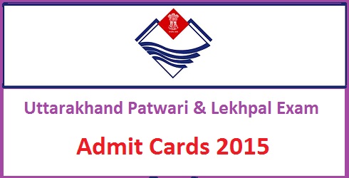 Uttarakhand Patwari Lekhpal Admit Card 2015