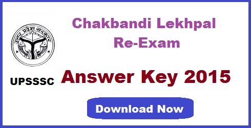 UPSSSC Chakbandi Lekhpal Re Exam Answer Key 2015