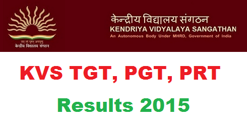 KVS TGT PGT Result 2015