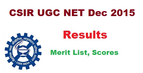 CSIR UGC NET Dec 2015 Result