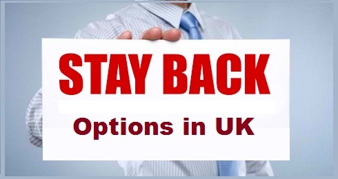 Stay Back Options in UK