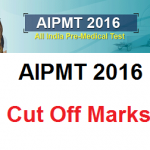AIPMT 2016 Cut Off Marks Category Wise