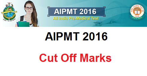 AIPMT 2016 Cut Off Marks Category Wise