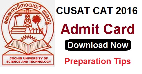 CUSAT CAT 2016 Admit Card