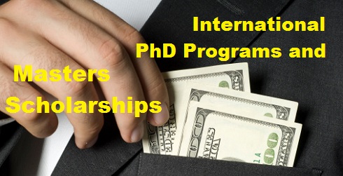 International PhD Programs and Masters Scholarships for Study Abroad