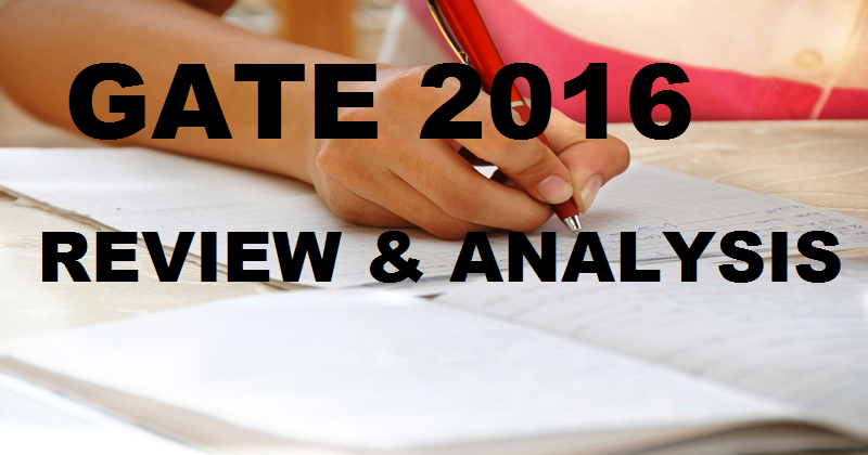 GATE 2016 Exam Analysis