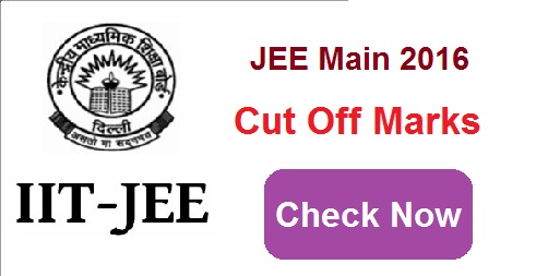 JEE Main 2016 Cut Off Marks