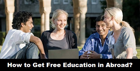 How to Get Free Education in Abroad Universities