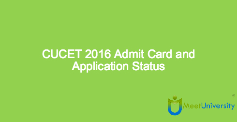 CUCET 2016 Admit Card and Application Status