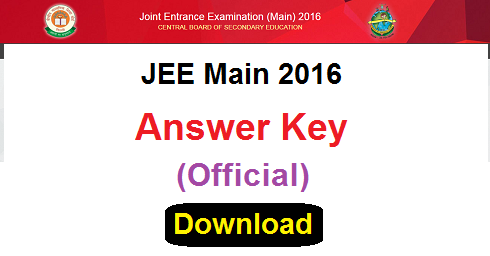 IIT JEE Main 2016 Answer Key Official