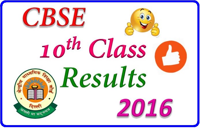 CBSE Class 10 Results 2016