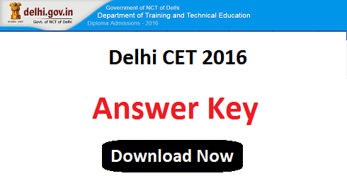 Delhi CET 2016 Answer Key