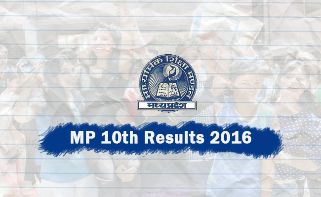 MP Board 10th Result 2016