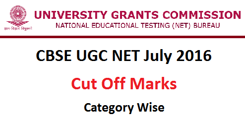 CBSE UGC NET July 2016 Cut Off Marks