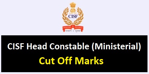CISF Head Constable Cut Off Marks 2016