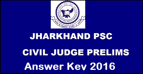 Jharkhand Civil Judge Answer Key 2016