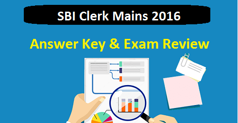 SBI Clerk Mains Answer Key 2016