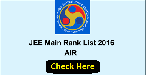 IIT JEE Main All India Rank List 2016