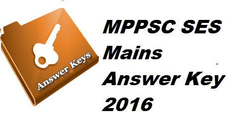 MPPSC State Engineering Services Mains Answer Key 2016