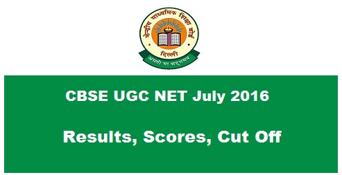 CBSE UGC NET July 2016 Result