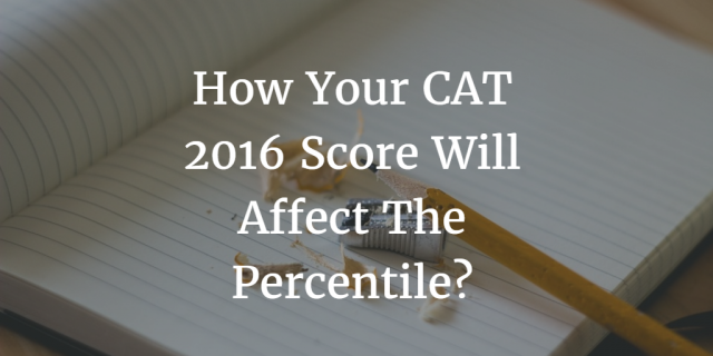 How Your CAT 2016 Score Will Affect The Percentile?