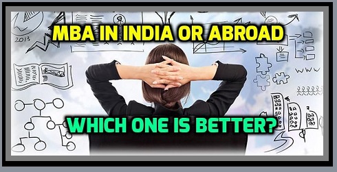 MBA in India Vs MBA in Abroad