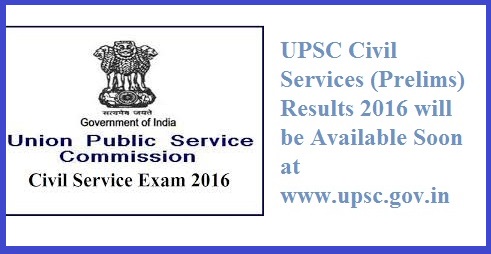 UPSC Civil Service Pre Result 2016
