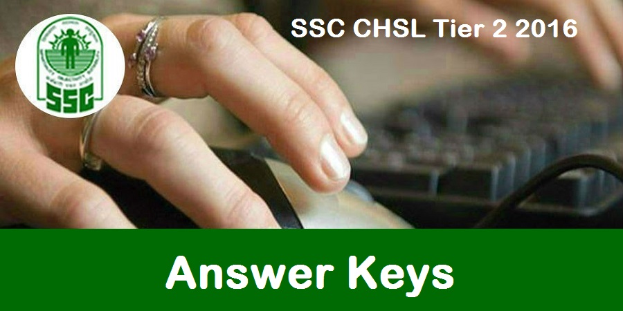SSC CHSL Tier 2 Answer Key 2016- 18 September SSC Solutions