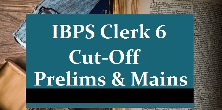IBPS Clerk Cut Off Marks 2016