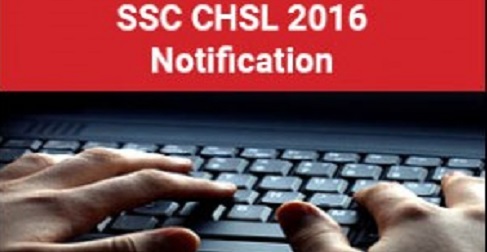 SSC CHSL Notification 2016