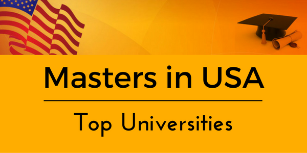 Top Universities for Masters in USA