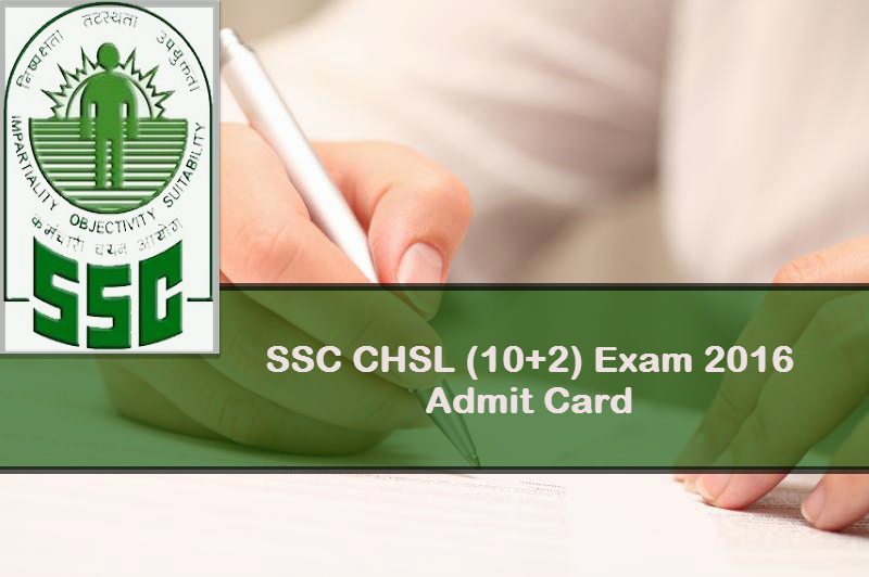 SSC CHSL Tier 1 Admit Card 2016